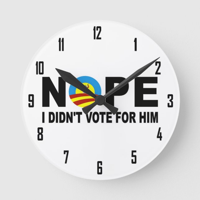 RELÓGIO REDONDO NOPE QUE EU NÃO VOTEI PARA ELE (Frente)