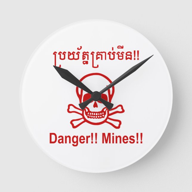 Relógio Redondo Perigo! Minas! ☠ Khmer - Sinal ☠ (Frente)