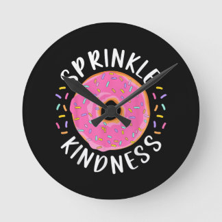 Relógio Redondo Rosquinha Sprinkle Kindness Meninas Engraçadas Mul