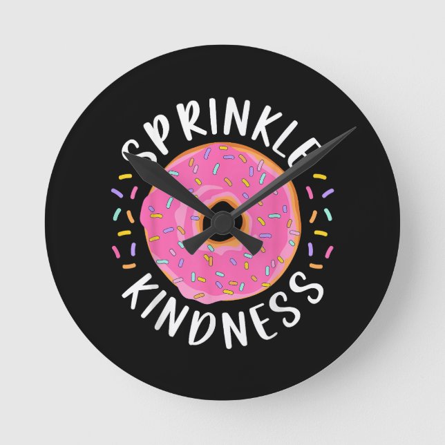 Relógio Redondo Rosquinha Sprinkle Kindness Meninas Engraçadas Mul (Frente)