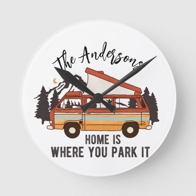 Relógio Redondo RV Camping Tent Trailer Home é onde você o estacio (Frente)