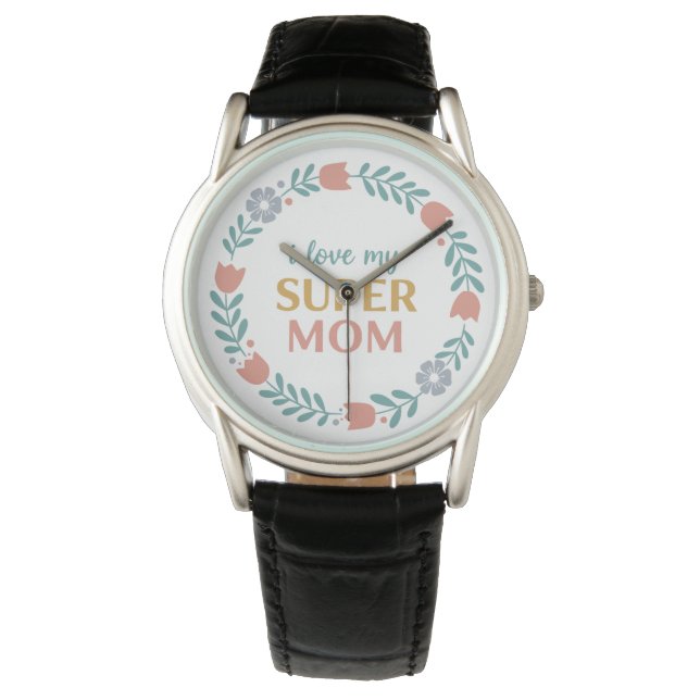 Relógio Timeless Black Leather I Love My Super Mom Watch (Frente)