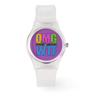 Relógios personalizados do OMG aka WTF