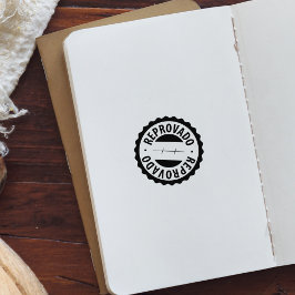 Reprovado, Carimbo de Borracha Português