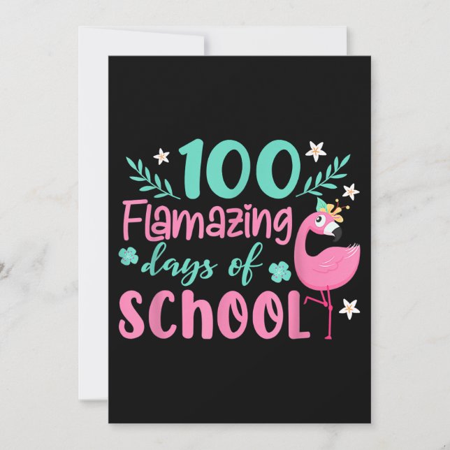 Reserve A Data 100 Dias Incríveis Da Escola | Funny Flamingo (Frente)