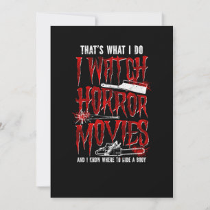 Reserve A Data 36.Horror Movie Thats What I Do I Watch Horror Mov