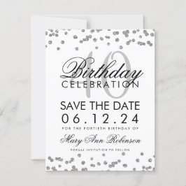 Reserve A Data Aniversário de 40 anos Silver Salve a Data Confett