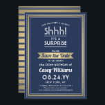 Reserve A Data Aniversário do Partido Surpresa Marinho Azul, Bran<br><div class="desc">Você pode guardar um segredo? Convide familiares e amigos para uma elegante e excitante celebração de aniversário surpresa com marinho azul, branco e folha de ouro personalizada para salvar os convites de festas de data. Toda a redação desta modelo é simples de personalizar, incluindo a mensagem que diz "Shhh! É...</div>