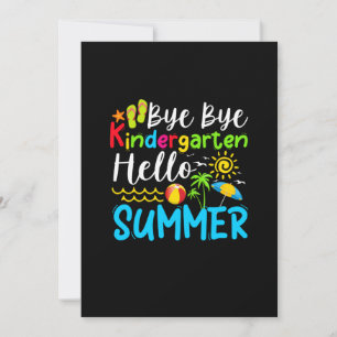 Reserve A Data Bye Bye Kindergarten Hello Summer