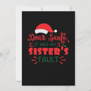 Reserve A Data Caros Papais noeis, foi culpa da minha irmã