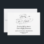 Reserve A Data Elegante Caligrafia Preto e Branco Save The Date<br><div class="desc">Simplicidade e elegância: caligrafia moderna e única "o casamento de" com dois corações,  em um fundo branco. Use a ferramenta Personalizar para adicionar suas informações. Para itens correspondentes,  visite minha Coleção de Caligrafia de Casamento Elegante.</div>