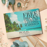 Reserve A Data Engraçado Bebidas Grátis Praia do Paraíso Salvar a<br><div class="desc">Casamento lindo na praia tropical,  exceto a data para seu casamento de destino,  ilha ou praia. Estes cartões salve a data divertidos do tema da praia leem: Bebidas Grátis e vamos nos casar. Personalizado com seus nomes,  data de casamento,  local e uma foto de noivado favorita no verso.</div>