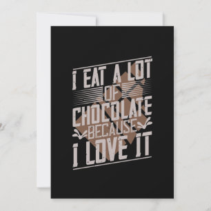 Reserve A Data Eu Comi Muito Chocolate Porque Eu Amo