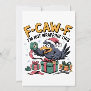Reserve A Data F-Caw-F Não Estou Envolvendo Este Natal Divertido