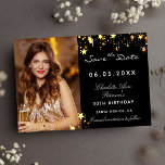 Reserve A Data Festa de aniversário de estrelas douradas pretas<br><div class="desc">Uma foto Salve a data de um aniversário de 30 (ou qualquer idade) Na frente: adicione uma foto de tamanho vertical. Uma cor de fundo preto clássica,  decorada com estrelas douradas falsas. Personalize e adicione um nome e detalhes. Cartas brancas. Para ele e para ela.</div>