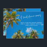 Reserve A Data Foto de casamento da praia engraçada Salve a data<br><div class="desc">Palmeira tropical contra o céu azul "Booze, comida e maus passos de dança", salve as datas para o seu casamento de destino, ilha ou praia! Personalize com seus nomes, data do casamento e local. Adicione sua foto e mais informações ao fundo. Contacte-me se tiver um pedido de personalização - adoraria...</div>