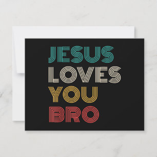 Reserve A Data Jesus Te Ama Irmão, Faith Cristã Engraçado Retro