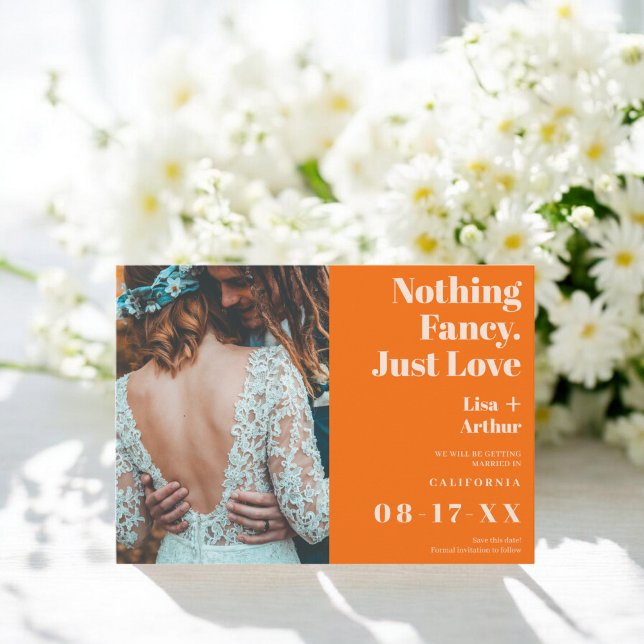 Reserve A Data Nada sofisticado, apenas amor foto laranja salvar  (Nothing fancy just love orange photo save the date)
