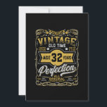 Reserve A Data Vintage Aged 32 Anos Retro Bday 32nd Birthday<br><div class="desc">Presente de aniversário perfeito para pessoas que completam 32 anos. Vintage Aged 32 anos Aproximando-se da perfeição. Um dos Design de Gráficos Vintage do Kind Limited Edition para 32.o biliões para homens,  caras,  pais e pais</div>