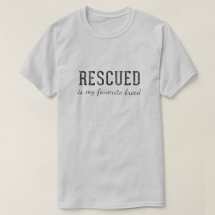 Resgatado É Minha Camisa De Camisa De Raça Favorit