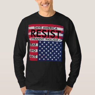 Resista o t-shirt do medo e do ódio do fascismo d