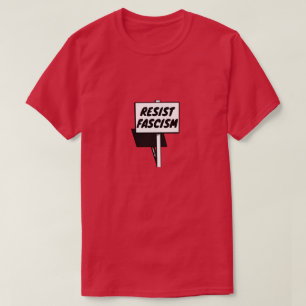 Resiste ao fascismo - Uma Camisa MisterP