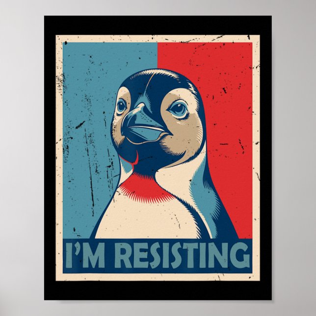 Resiste-me a resistir ao ativismo pinguim Poster d (Frente)