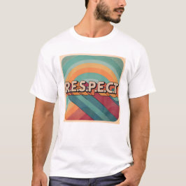 Respeitar T-Shirt