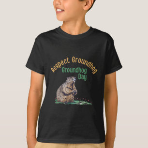 Respeite a Camisa Groundhog _ Dia Engraçado