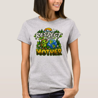 Respeite a Mãe Natureza Camiseta PodPea Terra
