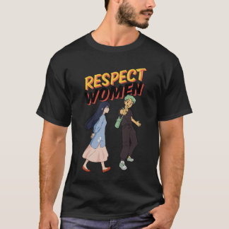 Respeite as Mulheres – Camiseta de Empoderamento p