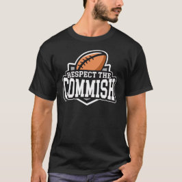 Respeite o Commish: T-shirt do futebol da fantasia