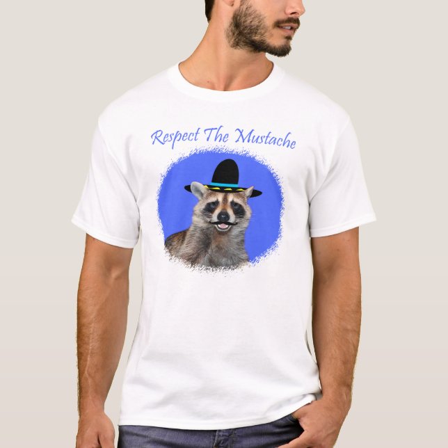 Respeite o t-shirt do homem do bigode (Frente)