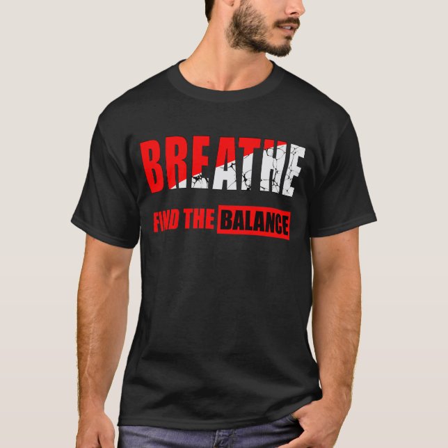 Respira y encuentra el equilibrio Camiseta (Frente)