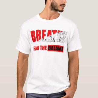 Respira y encuentra el equilibrio Camiseta