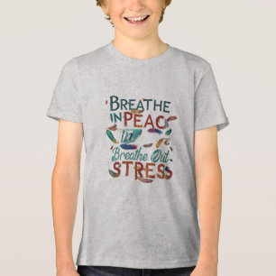 Respire Paz, Expire Estresse - Camiseta Tri Juveni