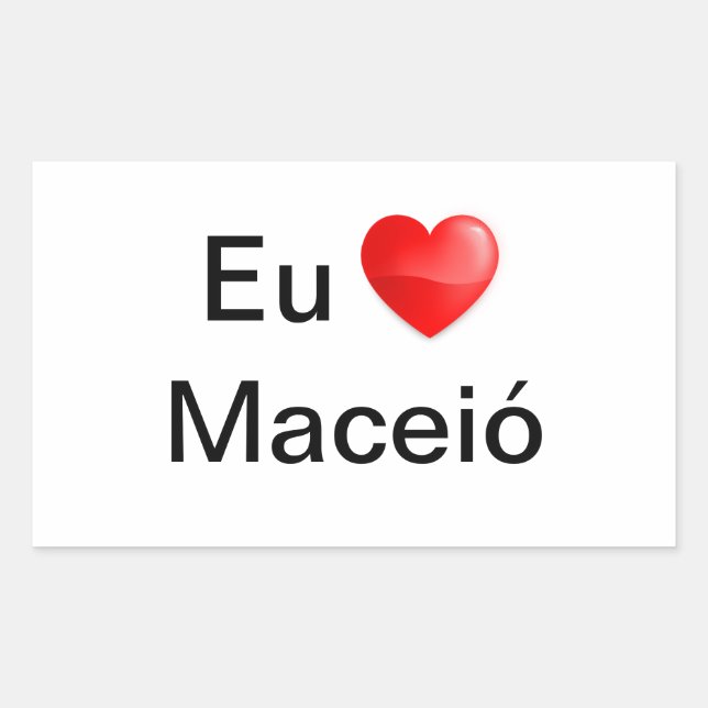 Retangular Adesivo eu amo Maceió (Frente)