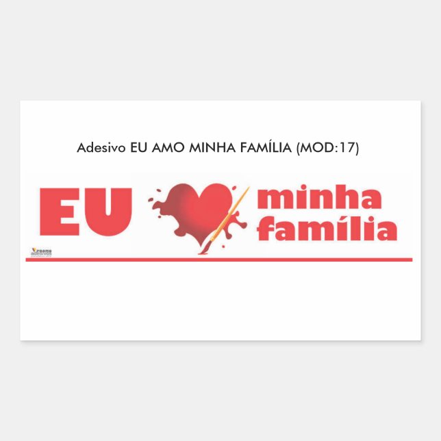Retangular Adesivo Eu amo minha familia (Frente)