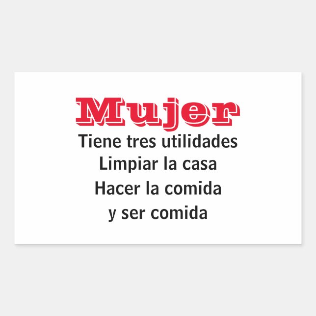 Retangular Adesivo La mujer tiene tres utilidades (Frente)