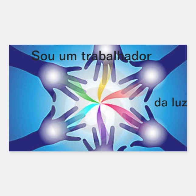 Retangular Adesivo o Sou um trabalhador da luz By Natan (Frente)