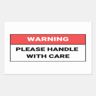 Retangular Aviso Manipule com o adesivo de cuidado