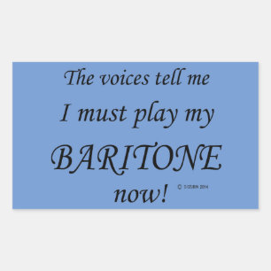 Retangular Baritone Voices diz que deve jogar adesivo retangu