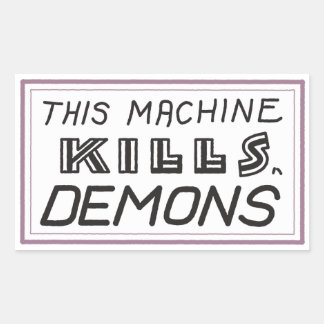 Retangular Pequeno adesivo "This Machine Matar Demons"