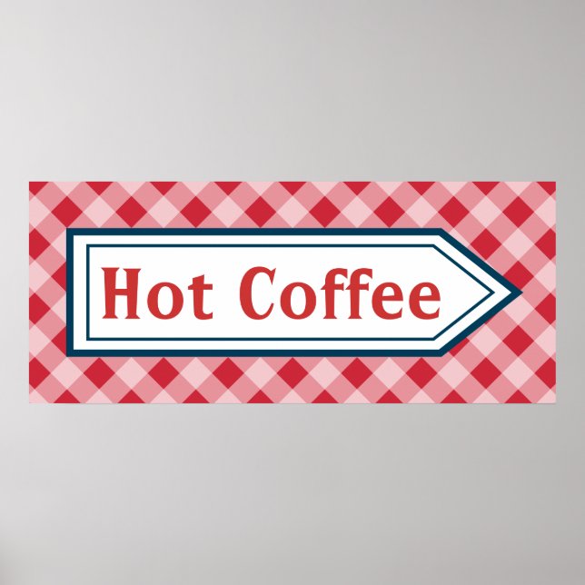 Retro Hot Coffee Diner Kitchen Sinal Poster Art (Frente)