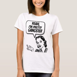 RETRO HOUSEWIFE "GANGSTER" - CAMISAS T