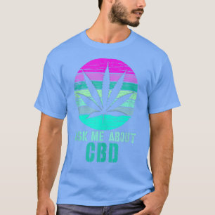 Retro Me Pergunte Sobre A Camisa Cbd Cannabidiol 3