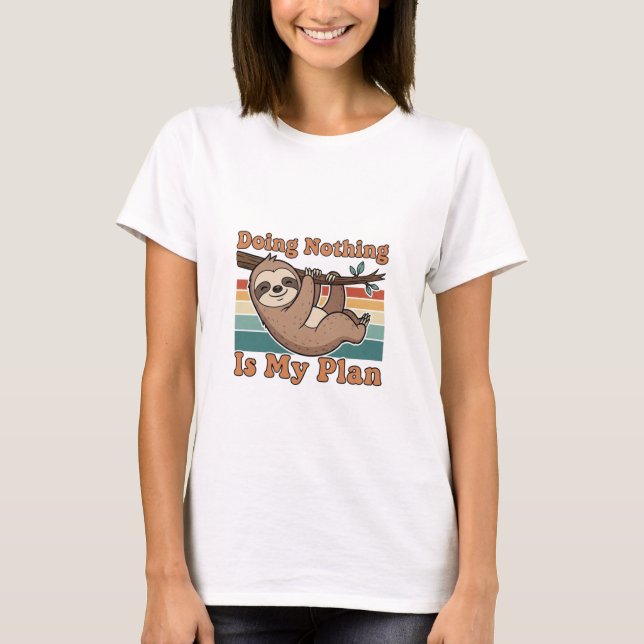 Retro Sloth Lazy Humor Women’s T-Shirt (Frente)
