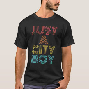 Retro Vintage Apenas Uma Camisa De Menino Da Cidad