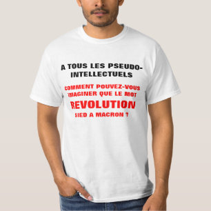 REVOLUÇÃO e MACRON?? t-shirt