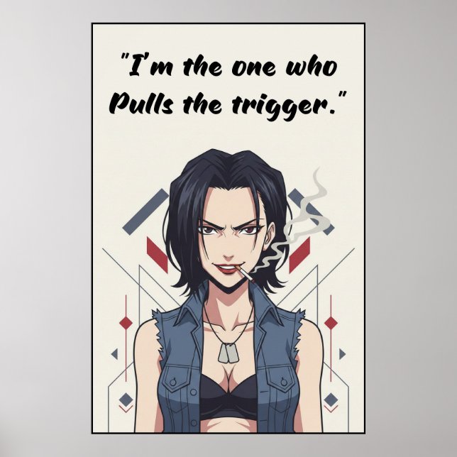 Revy – Pulls the Trigger Quote Poster | Anime Wall (Frente)